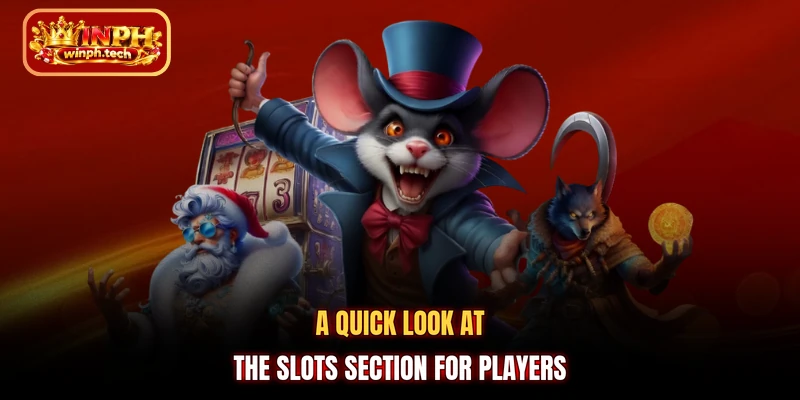 A quick look at the Slots section for players