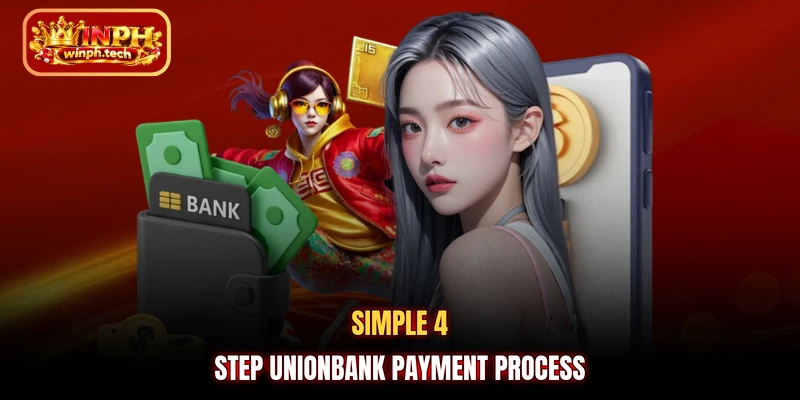 Simple 4-step UnionBank payment process