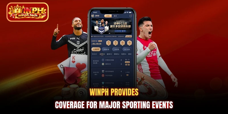 WINPH provides coverage for major Sportsing events